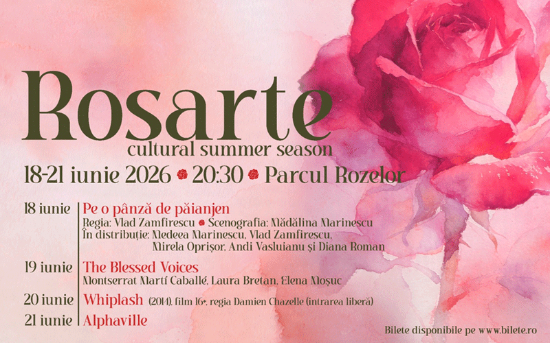 Rosarte cultural summer season poster with pink roses; events June 18–21, 2026 at Parcul Rozelor, 20:30 PM.